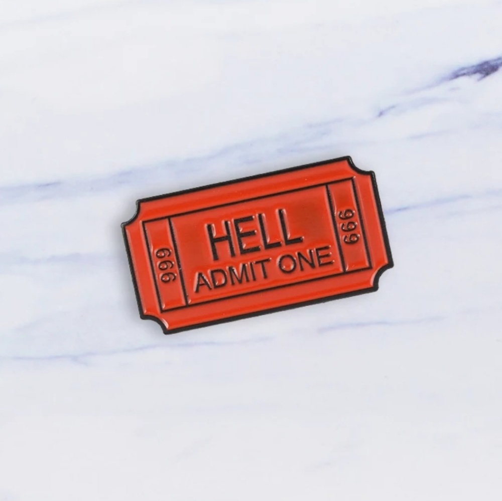 Ticket to hell pin admit one 666 red gothic punk
